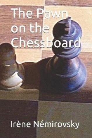 Cover of The Pawn on the Chessboard
