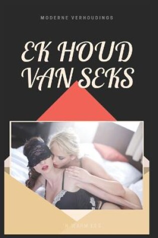 Cover of Ek Houd Van Seks!