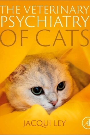 Cover of The Veterinary Psychiatry of Cats