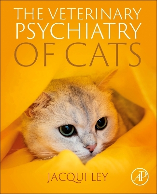 Cover of The Veterinary Psychiatry of Cats