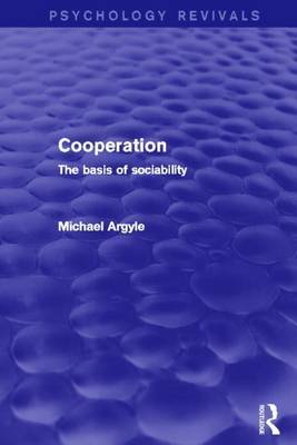 Book cover for Cooperation: The Basis of Sociability: The Basis of Sociability