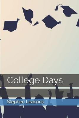 Book cover for College Days