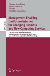 Book cover for Management Enabling the Future Internet for Changing Business and New Computing Services