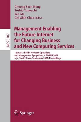 Cover of Management Enabling the Future Internet for Changing Business and New Computing Services