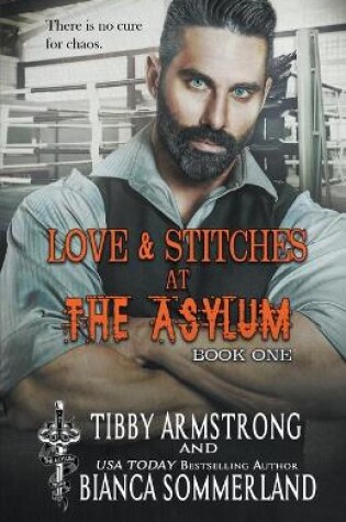 Cover of Love & Stitches at The Asylum Fight Club Book 1