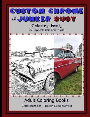 Book cover for Custom Chrome to Junker Rust Coloring Book