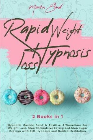 Cover of Rapid Weight Loss Hypnosis