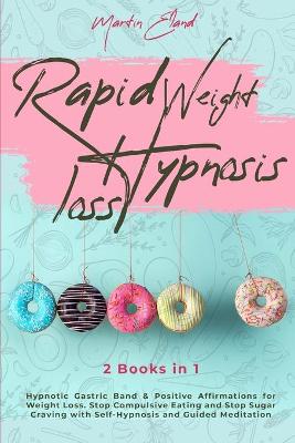 Book cover for Rapid Weight Loss Hypnosis