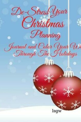 Cover of De-Stress Your Christmas Planning