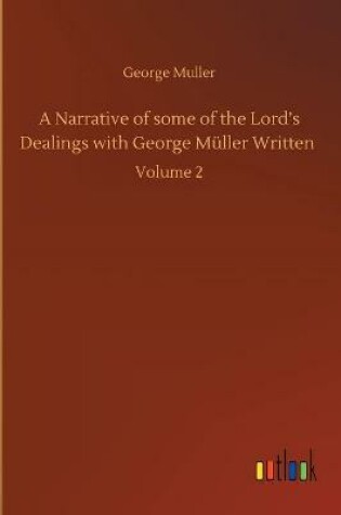 Cover of A Narrative of some of the Lord's Dealings with George Müller Written