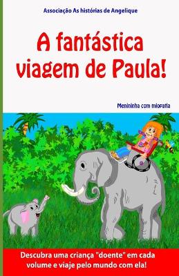 Book cover for A fantastica viagem de Paula!
