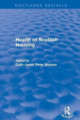 Book cover for Revival: Health of Scottish Housing (2001)