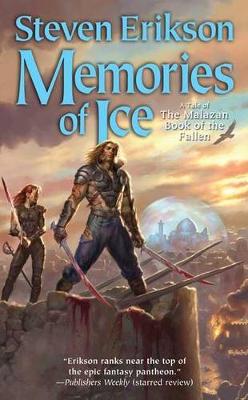 Book cover for Memories of Ice Book Three of the Malazan Book of the Fallen - Malazan
