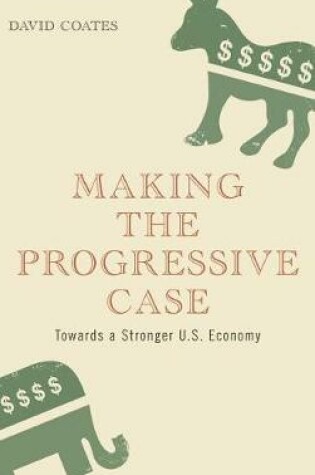 Cover of Making the Progressive Case