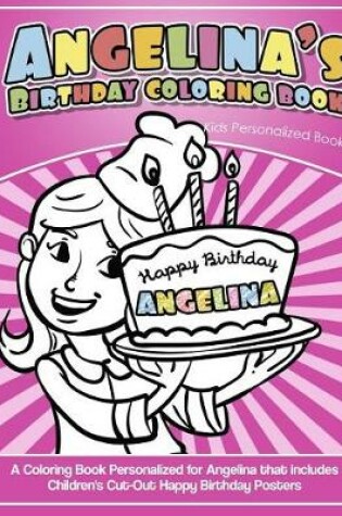 Cover of Angelina's Birthday Coloring Book Kids Personalized Books