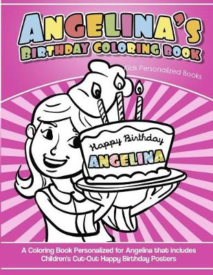 Book cover for Angelina's Birthday Coloring Book Kids Personalized Books