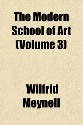 Book cover for The Modern School of Art (Volume 3)