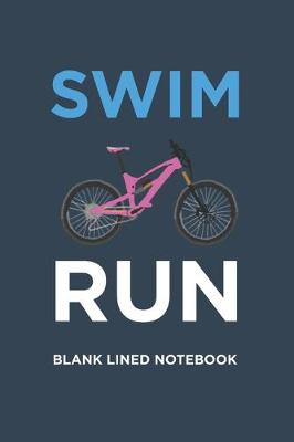 Cover of Swim Bike Run