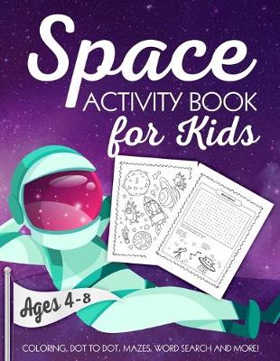 Book cover for Space Activity Book for Kids Ages 4-8