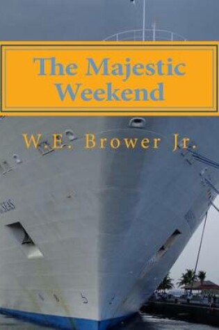 Cover of The Majestic Weekend