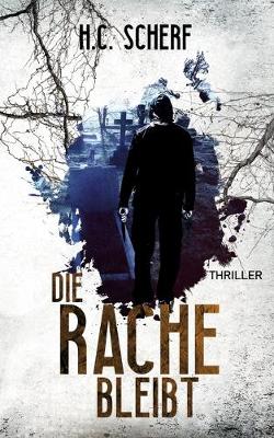 Book cover for Die Rache bleibt