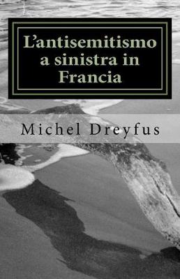 Book cover for L'antisemitismo a sinistra in Francia