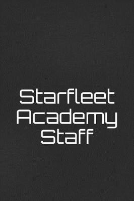 Book cover for Starfleet Academy Staff