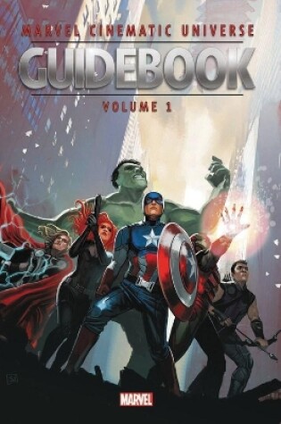 Cover of Marvel Cinematic Universe Guidebook: The Avengers Initiative