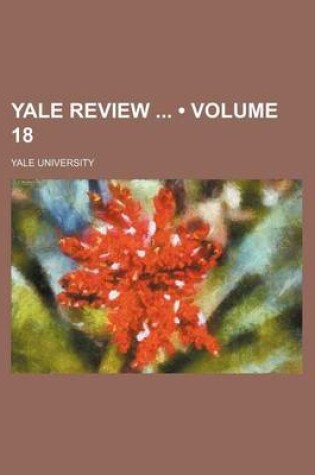 Cover of Yale Review (Volume 18)