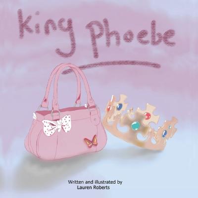 Book cover for King Phoebe