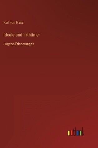 Cover of Ideale und Irrthümer