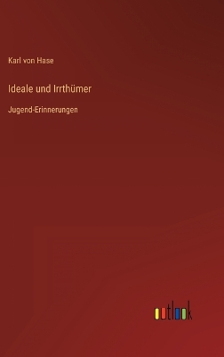 Book cover for Ideale und Irrthümer