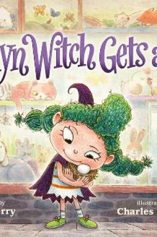 Cover of Evelyn Witch Gets a Pet