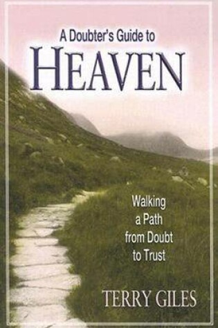 Cover of A Doubter's Guide to Heaven