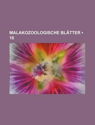 Book cover for Malakozoologische Blatter (16)