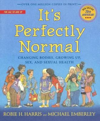 Book cover for It's Perfectly Normal: Changing Bodies, Sex, and Sexual Health