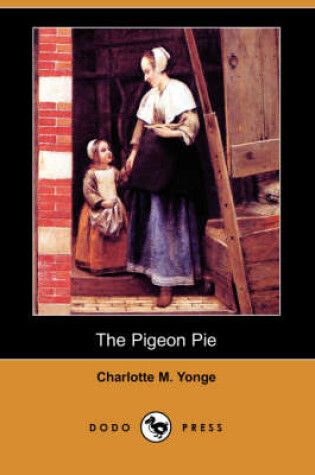 Cover of The Pigeon Pie (Dodo Press)
