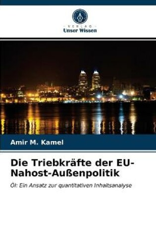 Cover of Die Triebkräfte der EU-Nahost-Außenpolitik