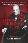 Book cover for Keeping Churchill Alive