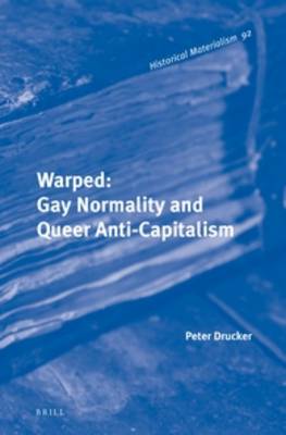 Book cover for Warped: Gay Normality and Queer Anti-Capitalism