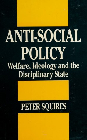 Book cover for Anti-social Policy