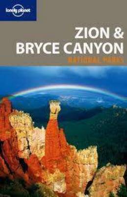 Book cover for Lonely Planet Zion & Bryce Canyon National Parks