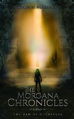 Book cover for The Morgana Chronicles