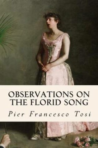 Cover of Observations on the Florid Song