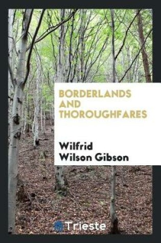 Cover of Borderlands and Thoroughfares