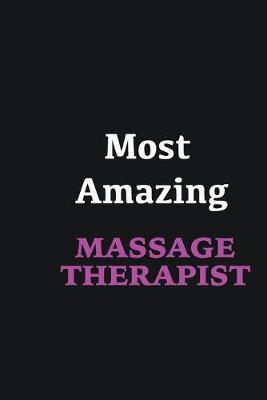 Book cover for Most Amazing Massage Therapist