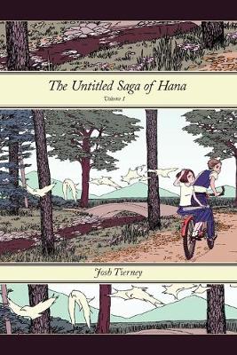 Book cover for The Untitled Saga of Hana: Volume 1