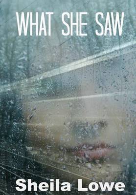 Book cover for What She Saw