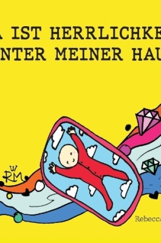 Cover of Da Ist Herrlichkeit Unter Meiner Haut