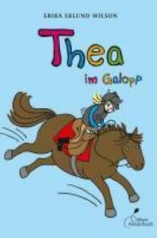 Cover of Thea im Galopp